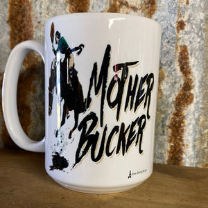 Mother Bucker Mug
