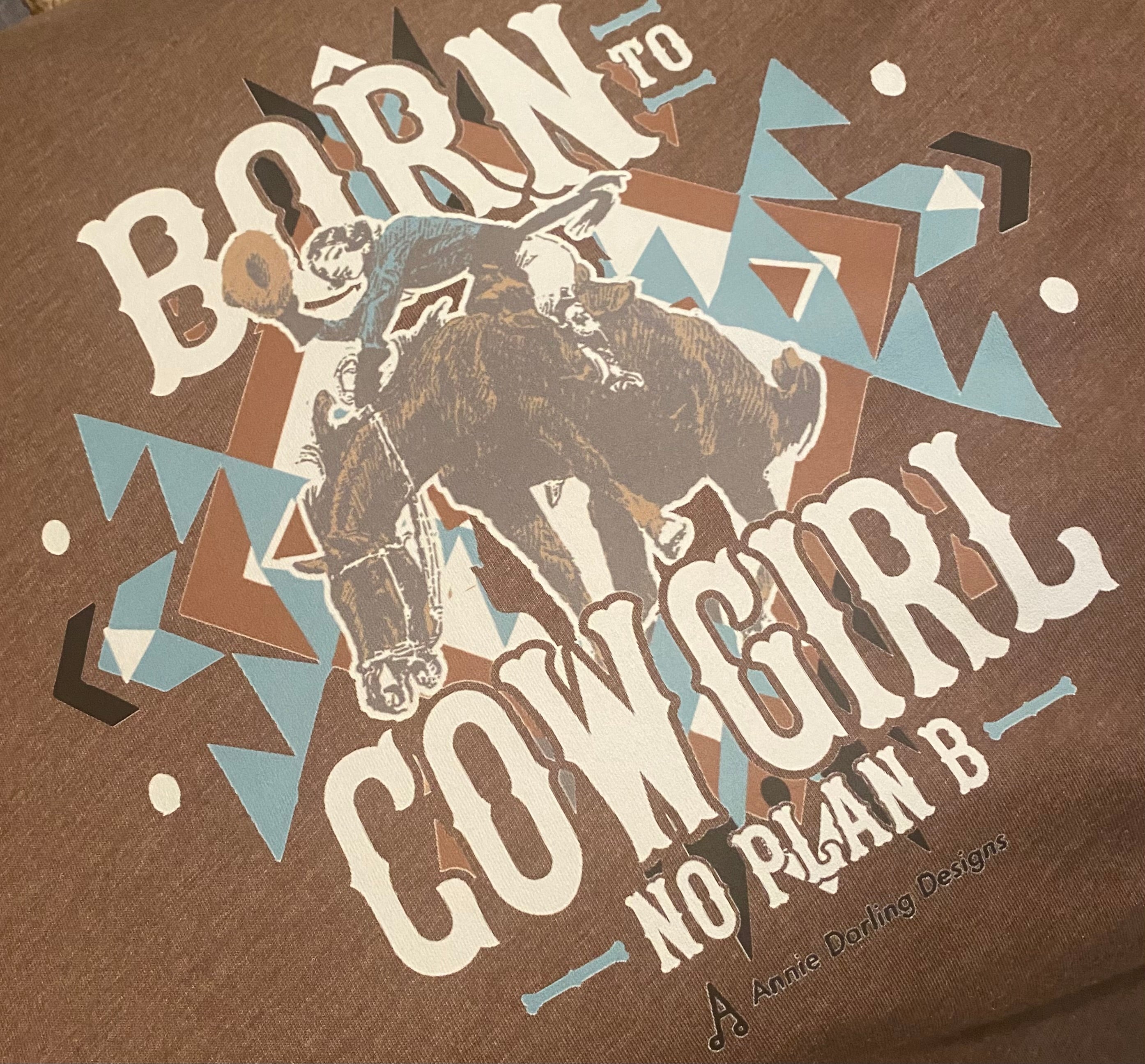Born to Cowgirl Brown