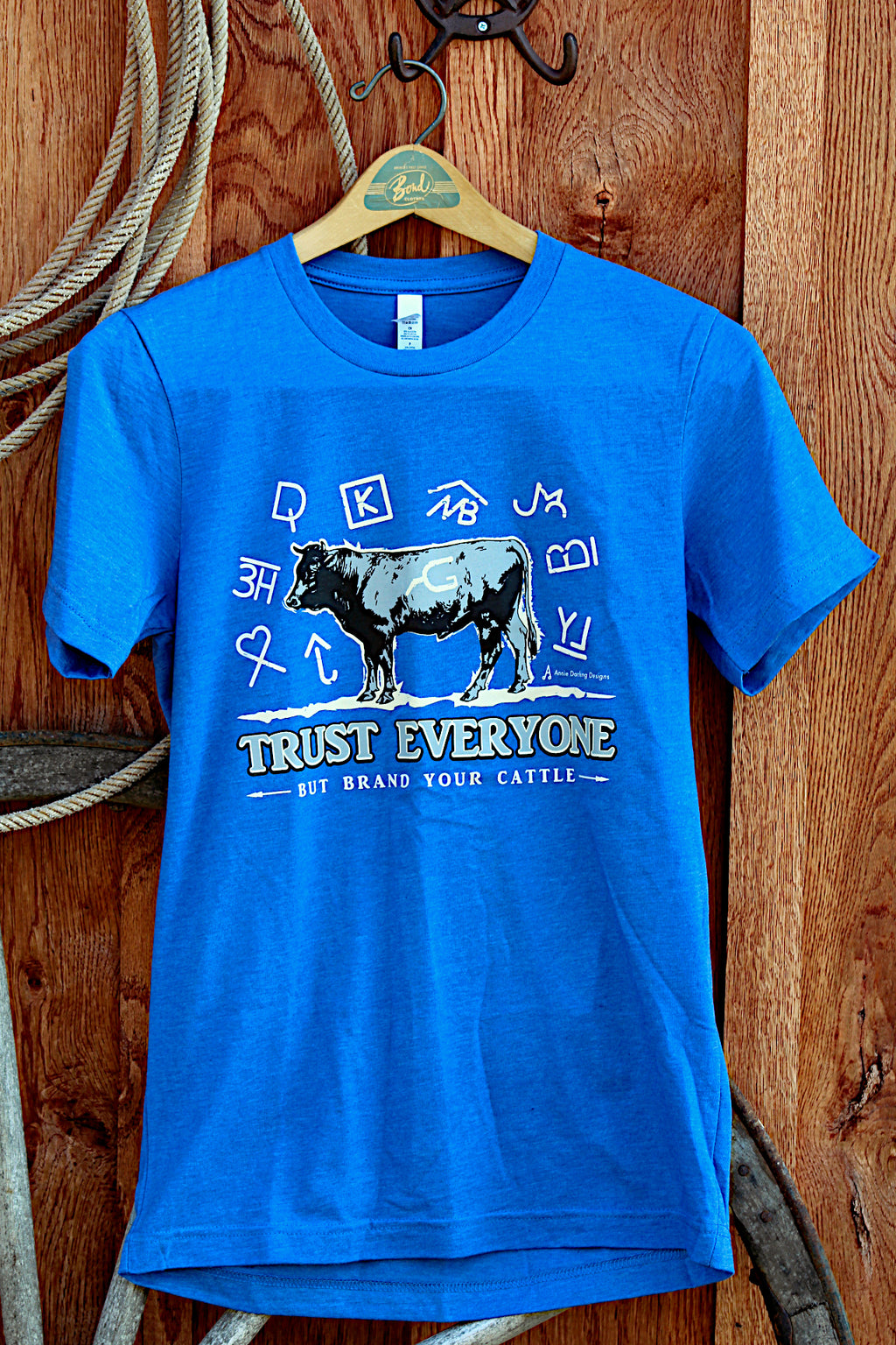 Brand Your Cattle Blue T