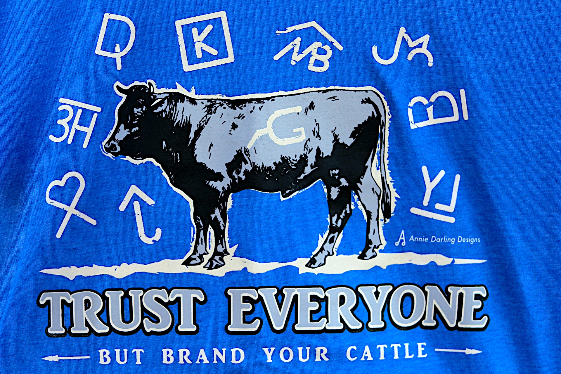 Brand Your Cattle Blue T