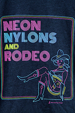 Neon Nylons and Rodeo
